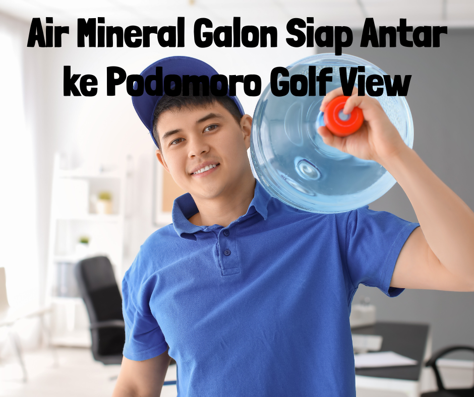 Toko Doa Ibu Gratis Antar Gas Galon Air Mineral PGV Podomoro Golf View